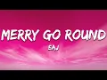 Download Lagu eaJ - merry go round (Lyrics)