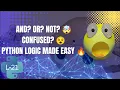 Stop Memorizing Logical Operators Learn AND OR NOT with Real Examples