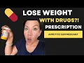 The pill that s helping me lose weight my prescription appetite suppressant