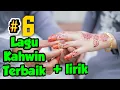 Download Lagu Lagu Kahwin untuk Pengantin Baru + lirik