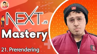 Prerendering Strategies in Next.js | NextJs Tutorial for Beginners #21