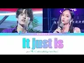 Download Lagu eaJ x Seori It Just Is -  ( Color coded Lyrics han/rom/eng ) feat. Keshi's strat