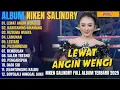 Download Lagu ALBUM NIKEN SALINDRY || LEWAT ANGIN WENGI - KAWITANING SINAWANG - LAGU CAMPURSARI FULL ALBUM TERBARU