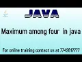java program maximum among four numbers