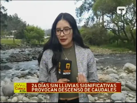 24 días sin lluvias significativas provocan descenso de caudales