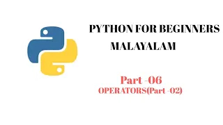 Python Malayalam Part-06 Identity and Membership Operators Difference Between is and Operators