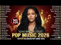Lagu POP MUSIC 2026 🔥 Top 100 Billboard Hits | Best Pop Songs Playlist 2026 (NO ADS)