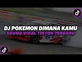 Download Lagu DJ Pokemon Dimana Kamu ( Speed Up \u0026 Reverb )🎧