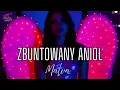 Lagu Zbuntowany Anioł- Malva