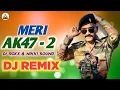 Lagu Meri Ak47 - 2 | DJ REMIX | Inder Arya \u0026 Mamta Arya | DJ ROXX \u0026 Nikki Sound | New Kumauni Dj Song 20