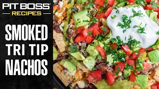 Smoked Tri Tip Nachos Reverse Seared Pit Boss Grills Recipes 