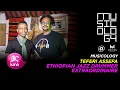 Download Lagu ተፈሪ አሰፋ Teferi Assefa New Ethiopian Music Video 2019 |Musicology
