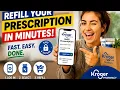 How to refill a prescription online at Kroger Pharmacy