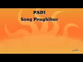 Download Lagu PADI - Sang penghibur (lyric)