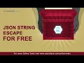 How to Escape Json String What is JSON Free Online JSON Escape Tool