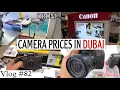 Download Lagu DSLR CAMERA PRICE IN DUBAI | DUBAI VLOG | DRONE | LENS | #dslr #camera #lens #drone  - Jiten Bajaj