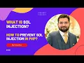 What is SQL Injection How to prevent SQL injection in PHP FarazDev