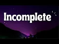 Incomplete (Lyrics) - Michael Pangilinan (Cover)