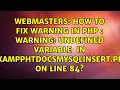How to fix warning in php Warning Undefined variable nameError in