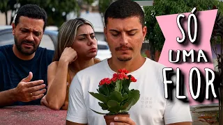 SÓ UMA FLOR