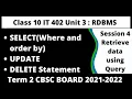 Unit 3 Retrieve Data using Query SELECT UPDATE DELETE Statement DBMS Class 10 IT 402