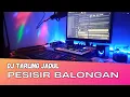 Download Lagu Dj Tarling Jadul Pesisir balongan || \