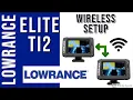 Lagu Lowrance Elite Ti2 wireless setup between two units. Screen Sharing. #lowrance #wireless #setup