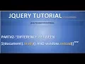 Part 2 - Difference between Document ready and Window onload Events