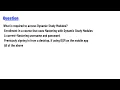 What is required to access Dynamic Study Modules