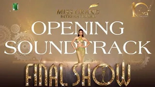 miss grand international 2022 opening soundtrack