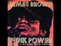 Get Up I Feel Like Being Like A Sex Machine, Pts. 1 & 2 (feat. The Original J.B.s) - James Brown