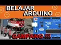 BELAJAR ARDUINO DASAR - TUTORIAL ARDUINO DASAR