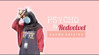 Download PSYCHO by REDVELVET VERSI BAHASA SUNDA MP3