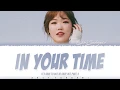 Download Lagu LEE SUHYUN - 'IN YOUR TIME' (It's Okay To Not Be Okay OST Part 4) Lyrics [Color Coded_Han_Rom_Eng]