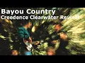 Download Lagu Bayou Country - Creedence Clearwater Revival (Full Album) Classic Rock
