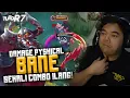 Download Lagu PANTULAN MEMAT1KAN DARI BANE PHYSICAL DMG, GENDONG TIM DARI EXP LANE | #TUTOR7 - BANE #RRQ #R7 #MLBB