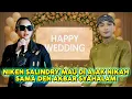 Download Lagu NIKEN SALINDRY AKAN DI AJAK NIKAH DEN AKBAR SYAHALAM