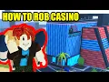 HOW to ROB the CASINO Roblox Jailbreak