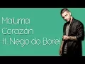 Download Lagu Maluma - Corazón (Lyrics / Lyric Video) ft. Nego do Borel