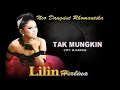 Lagu Lilin Herlina - Tak Mungkin (Official Teaser Video)