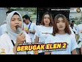 Download Lagu SASAK VIRAL TERBARU 2023 BERUGAK ELEN 2 VERSI MEGANTARA LOMBOK