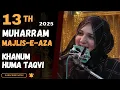 Download Lagu 🔴 Live Majlis-e-Aza  || 13th Muharram || Khanam Huma Taqvi  || 9th July, 2025
