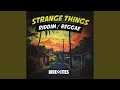 Download Lagu Strange Things (Strange Things Riddim)