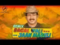 Download Lagu Bagal Wali Jaan Mareli  Manoj Tiwari Bhojpuri Remix - Dj Aadesh Sitamarhi