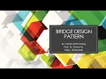 CIS Fall 2020 Student Presentation - Bridge Design Pattern by Madhumitha Balaji