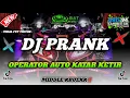 Lagu DJ PRANK - OPERATOR AUTO KETAR KETIR - ARIL COFFE AUDIO - OBAT NGAMUK MUSIK