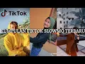 Download Lagu KUMPULAN TIKTOK SLOWMO TERBAIK 2020 || TIKTOK SLOWMO TERBARU