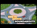 How to Drive in Roundabouts How to Use Roundabouts