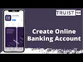 Digital Banking Truist Bank Online Banking Sign Up Enroll www truist com 2021