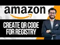 How to Make a QR Code for Amazon Registry
